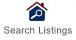 Icon of a house with a magnifying glass inside and the text "Search Listings" below.