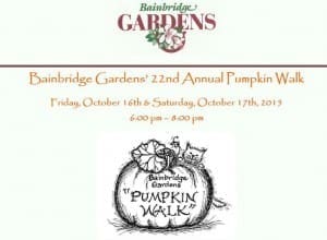 Flyer for Bainbridge Gardens' 22nd Annual Pumpkin Walk on October 16th and 17th, 2015, from 6:00 pm to 8:00 pm, featuring a pumpkin illustration.