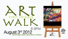 Promotional poster for an art walk event on August 3rd, 2012, on Bainbridge Island. The event is part of "First Fridays Art Walk" and is scheduled from 6 to 8 PM. The poster features an abstract painting.