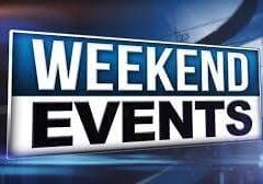 A graphic with the words "WEEKEND EVENTS" displayed in bold, white capital letters against a blue and black background.